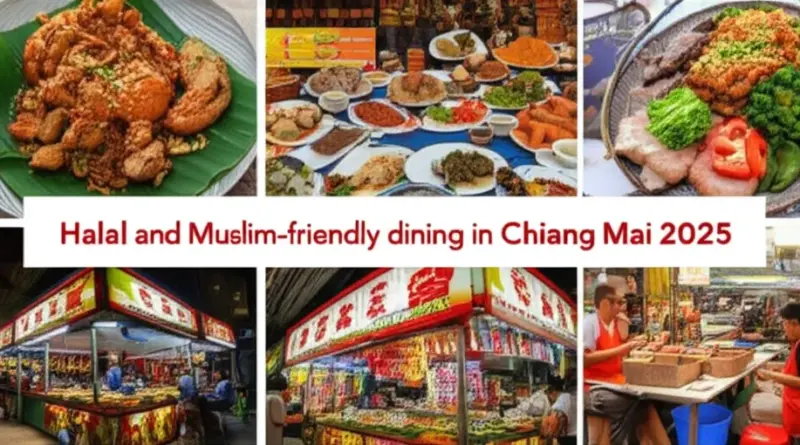 Halal and Muslim-Friendly Eats in Chiang Mai 2025: Ultimate Guide to Where to Eat, What to Order, and How to Plan Your Halal Food Itinerary