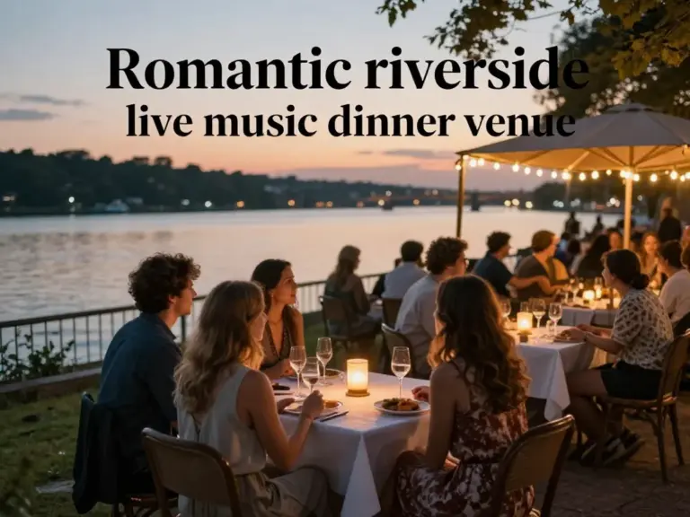 Top Live Music Venues for a Romantic Riverside Dinner Experience