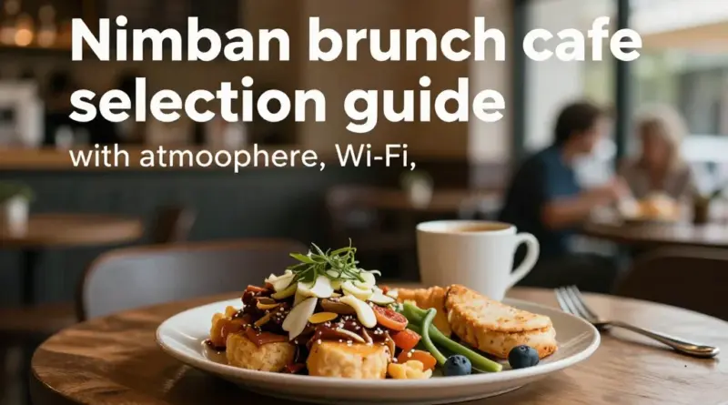 How to Choose the Best Nimman Brunch Spot by Atmosphere, Wi-Fi, and Price