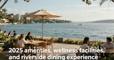 What to Expect in 2025: Amenities, Wellness Facilities, and Riverside Dining Experiences