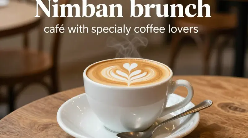 Where to Find the Top Brunch Cafes in Nimman for Specialty Coffee Lovers