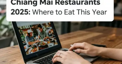 Chiang Mai Restaurants 2025: Where to Eat This Year