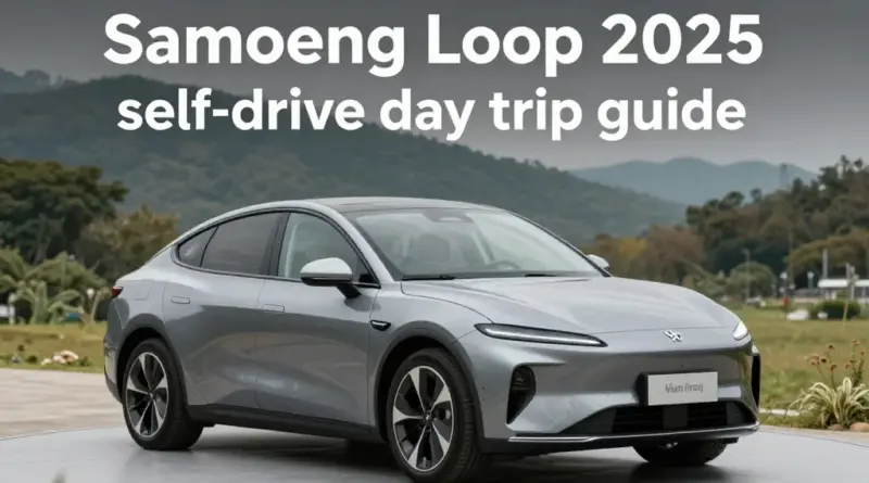 Samoeng Loop 2025: The Complete Self-Drive Day Trip Guide